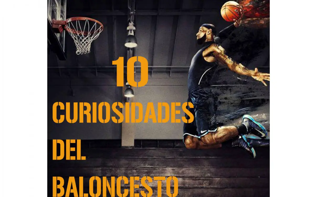 Baloncesto: Curiosidades y Datos Interesantes que No Conocías